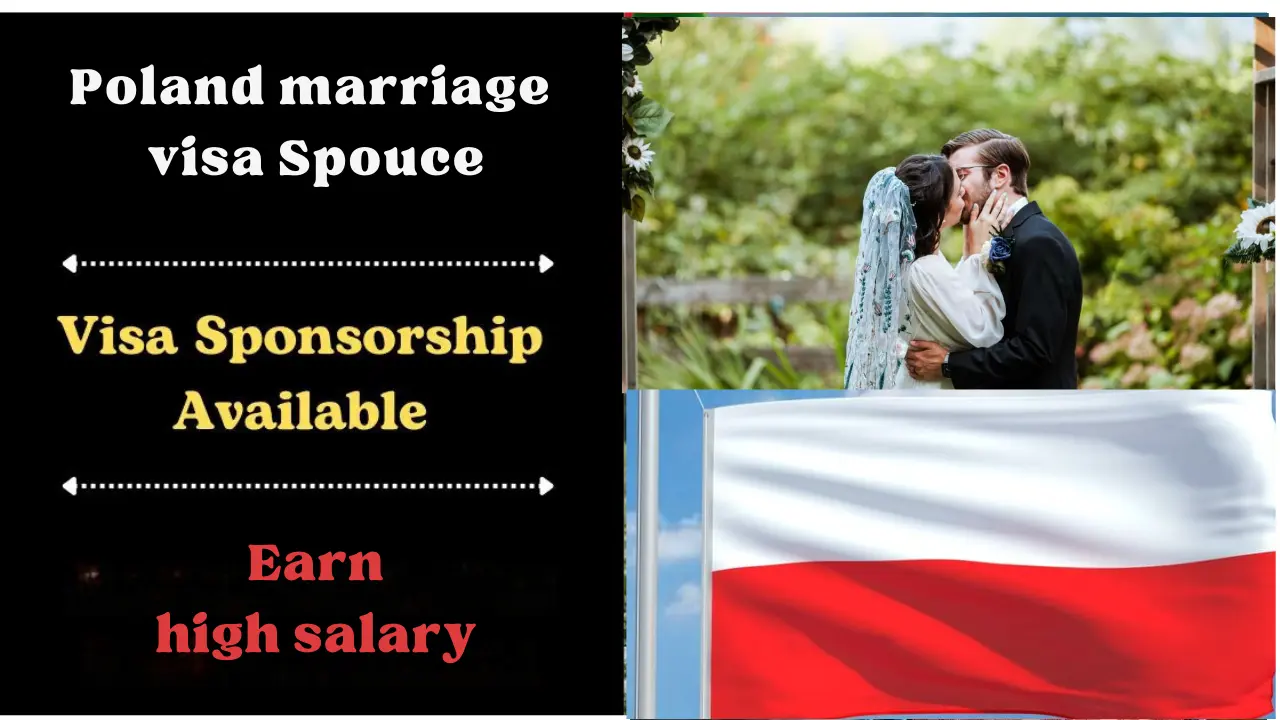 Marriage Visa Sponsorship in Poland: Apply now